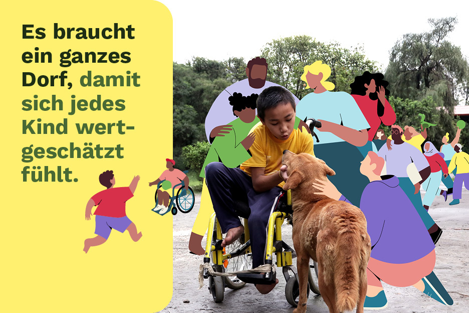 Illustriertes Bild mit Aufschrift: Es braucht ein ganzes Dorf, damit sich jedes Kind wertgeschätzt fühlt