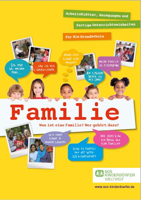 Unterrichtsmaterial zum Thema Familie | SOS-Kinderdörfer
